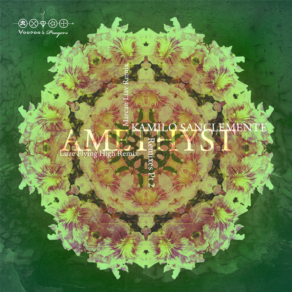 VP037: Kamilo Sanclemente - Amethyst Remixes, Pt. 2 EP