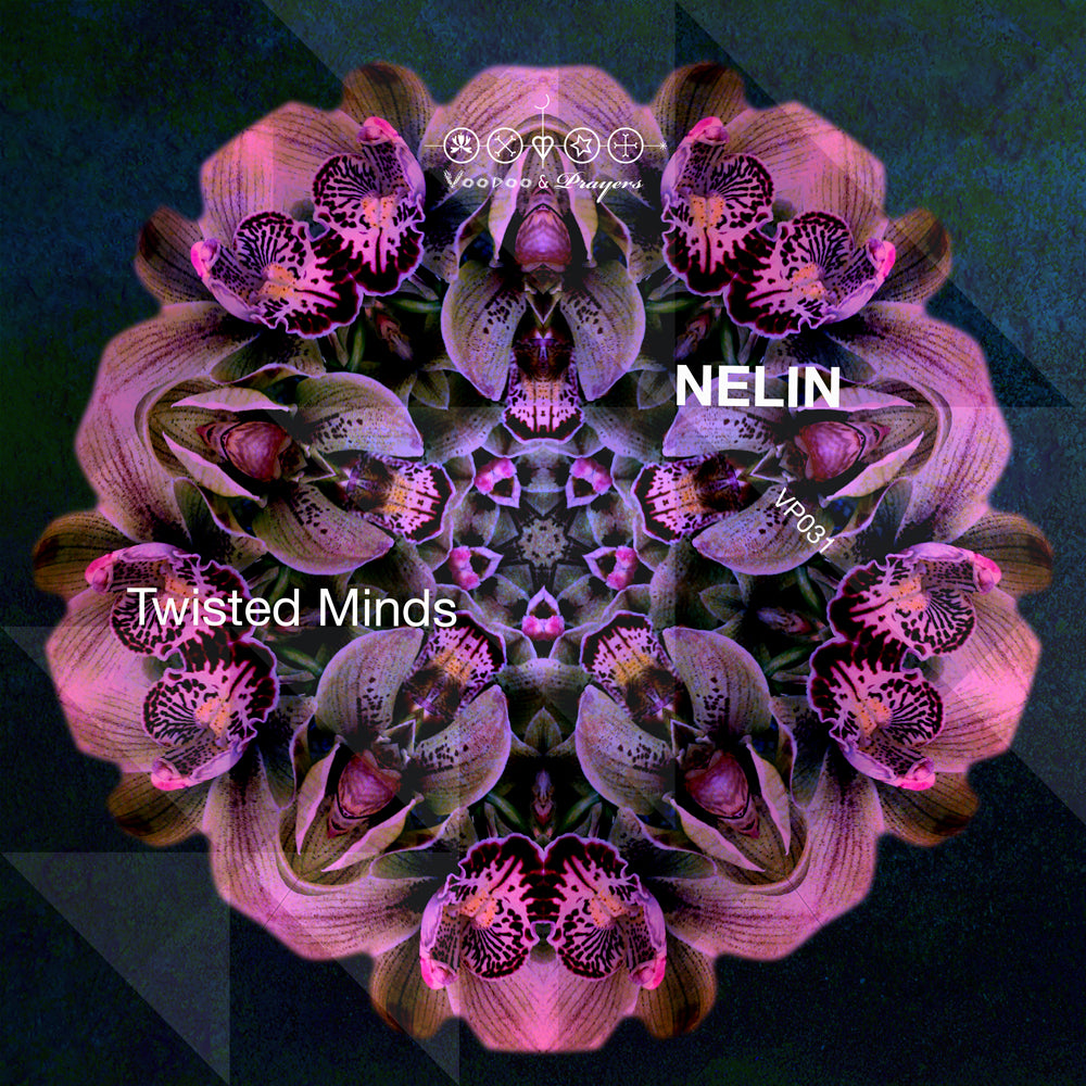 VP031: NELIN - Twisted Minds EP