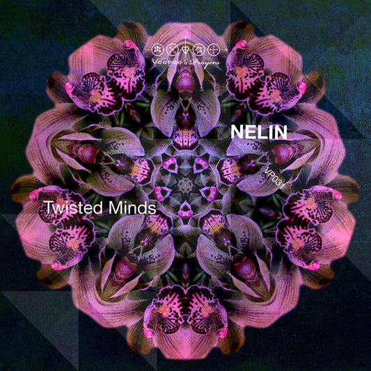 VP031: NELIN - Twisted Minds EP