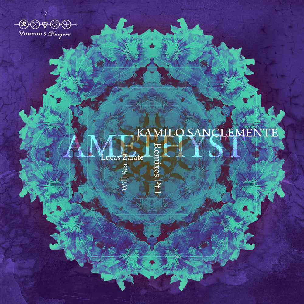 VP036: Kamilo Sanclemente - Amethyst Remixes, Pt. 1 EP