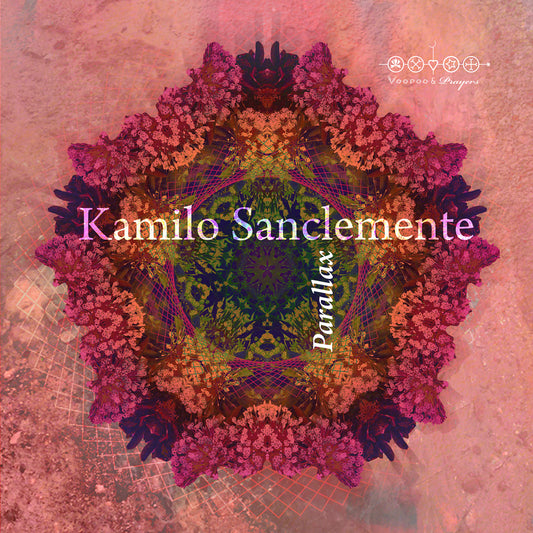 VP049: Kamilo Sanclemente - Parallax EP