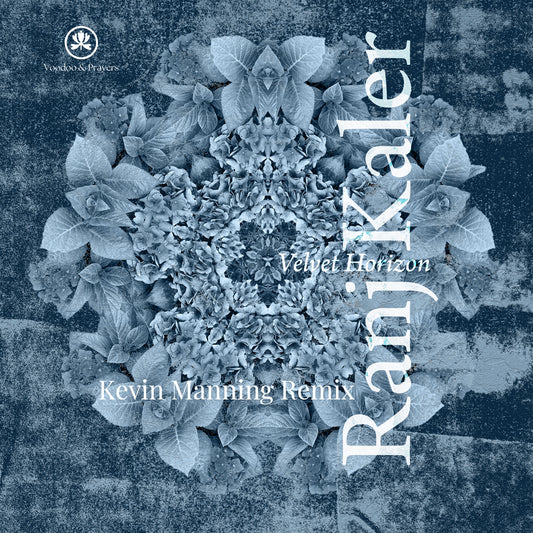 VP064: Ranj Kaler - Velvet Horizon (Kevin Manning Remix) EP