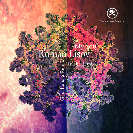 VP080: Roman Lisov - My Soul